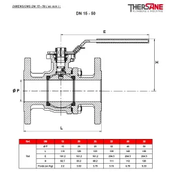 RBS 2 pièces à brides acier ASTM A216 WCB PN 16/40 DIMENSIONS DN 15 - 50 ( en mm ) 764