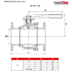 RBS 2 pièces à brides acier ASTM A216 WCB PN 16/40 DIMENSIONS DN 125 - 150 ( en mm ) 764