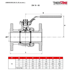 RBS 2 pièces à brides acier inox ASTM A351 CF8M DIMENSIONS DN 15 - 50 ( en mm ) 765